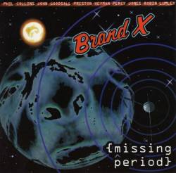 Brand X : Missing Period